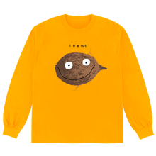 Load image into Gallery viewer, i&#39;m a nut longsleeve
